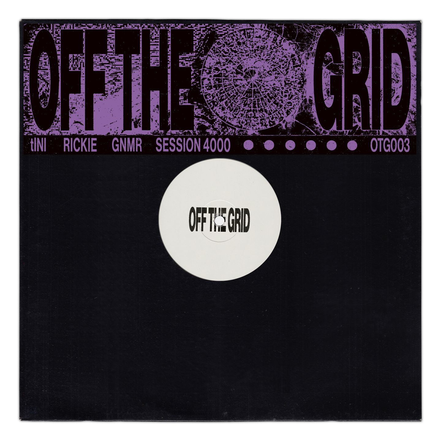 tINI  &  Rickie  &  GNMR  &  Session 4000 - OTG003 | Off The Grid (OTG003)