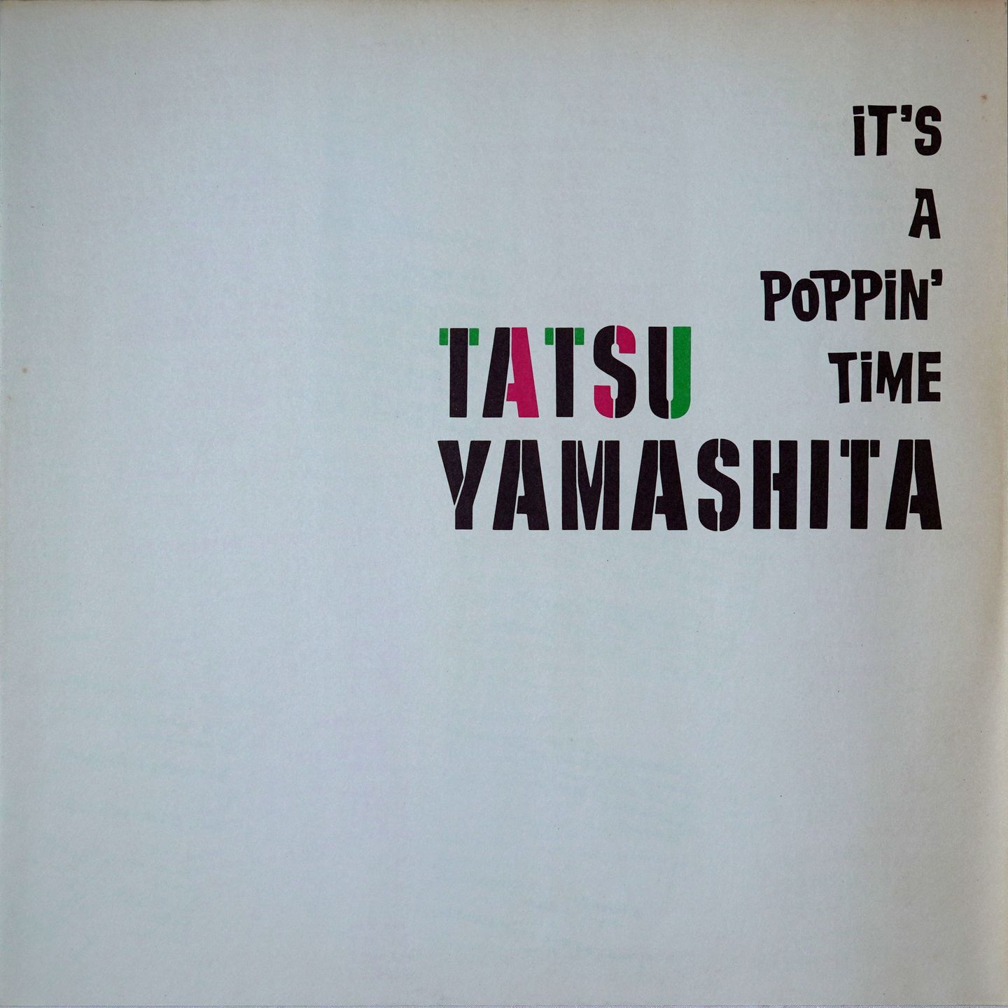 Tatsuro Yamashita - It's A Poppin' Time | RCA (RVL-4701～2) - 5