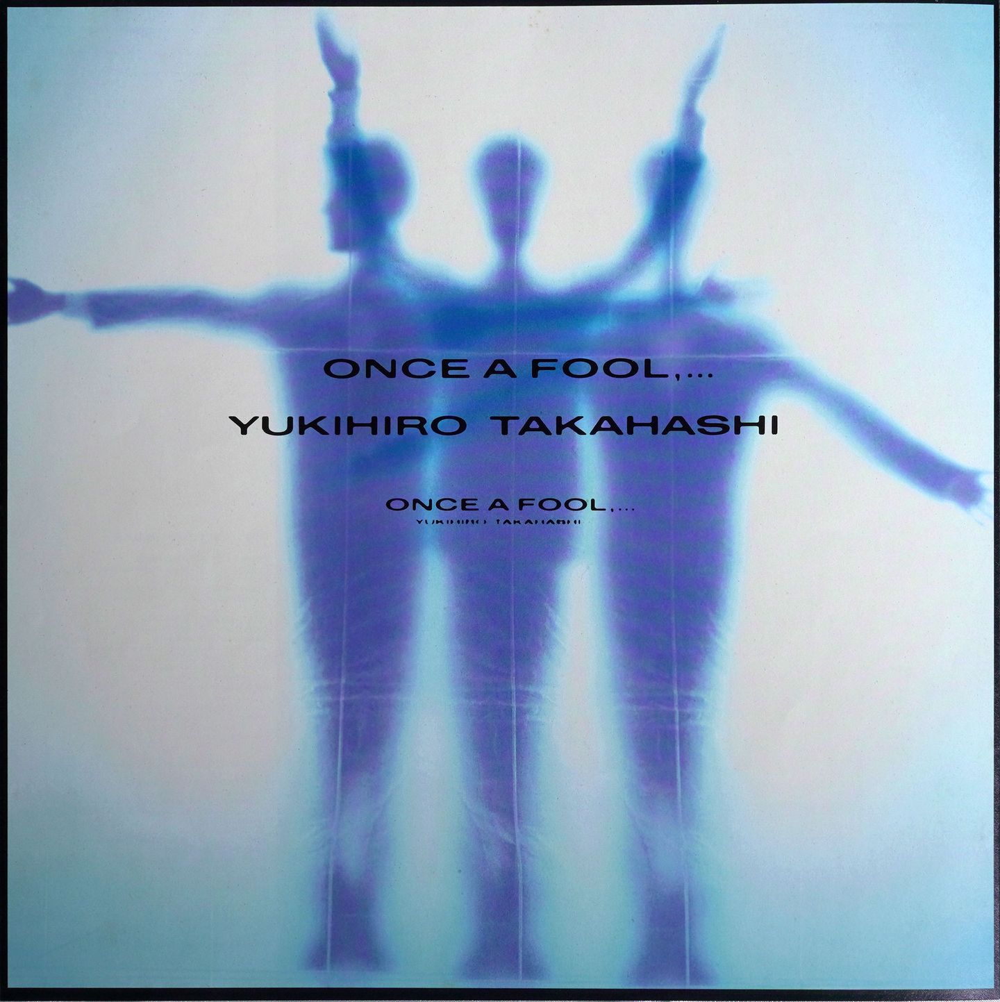 Yukihiro Takahashi - Once A Fool,... | T.E.N.T (C28A0446) - 6