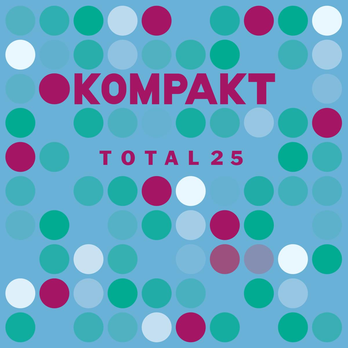 Various - Total 25 | Kompakt (KOM501) - main Various - Total 25 | Kompakt (KOM501) - main