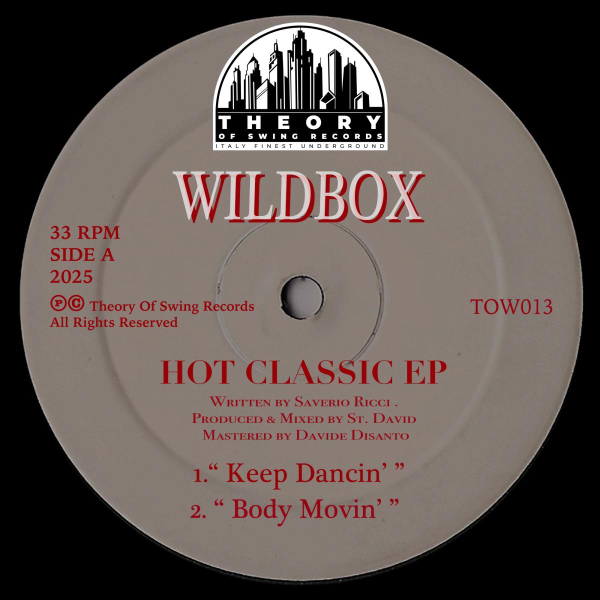 Wildbox - Hot Classic EP | Theory Of Swing (TOW013)
