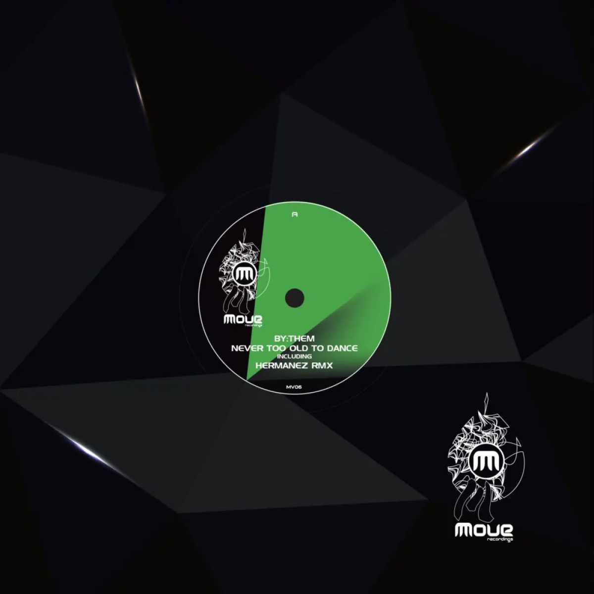 By - NEVER TO OLD TO DANCE | Move Recordings (MV06)