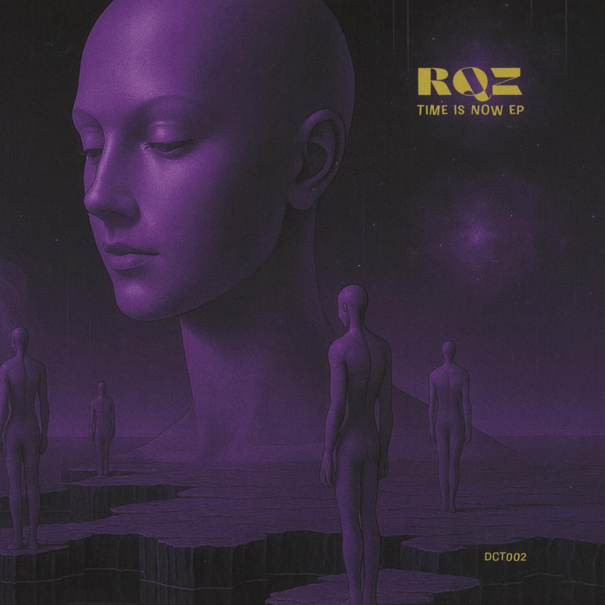 RQZ - Time is Now EP incl. NTFO Remix | DCT (DCT002) - main