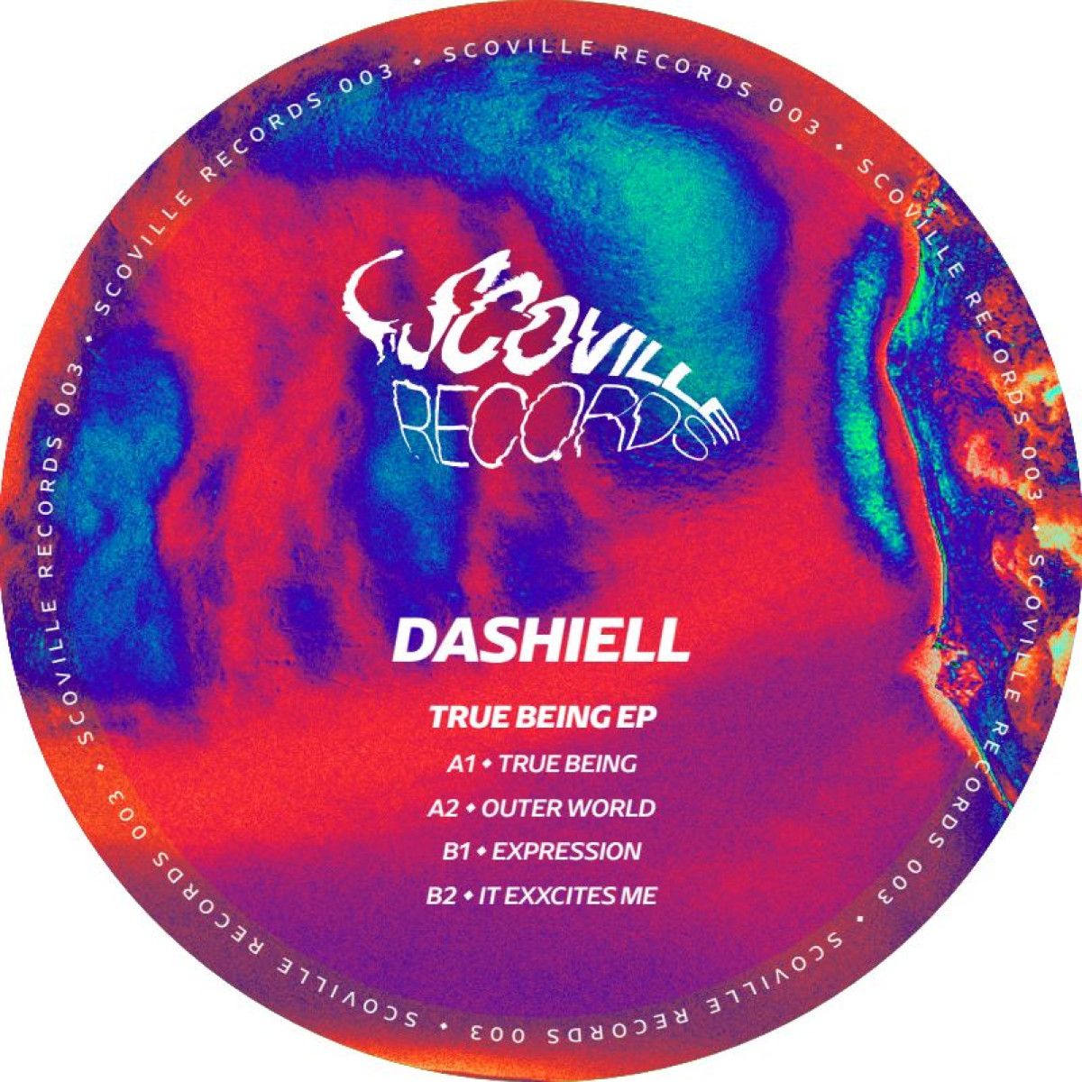 Dashiell - True Being EP | Scoville Records (SCVR003) - 2