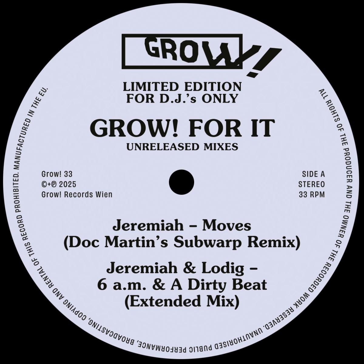 Various - GROW! FOR IT (UNRELEASED MIXES) | Grow! (GROW!33)