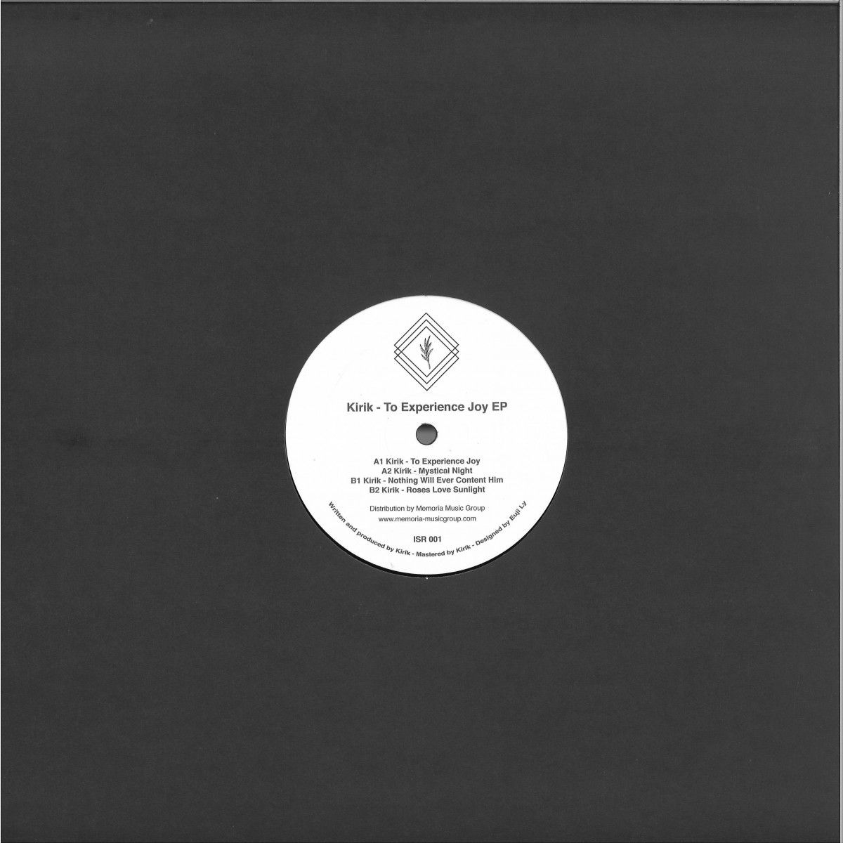 Kirik - To Experience Joy EP | Intelligent Sound Records (ISR 001) - 2 Kirik - To Experience Joy EP | Intelligent Sound Records (ISR 001) - 2