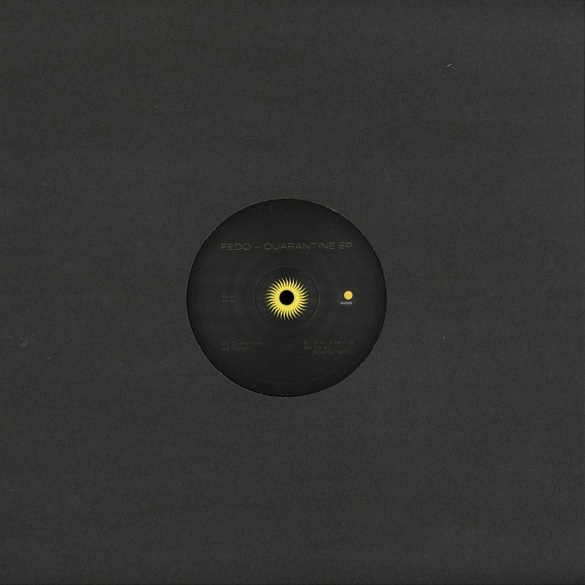 Fedo - Quarantine EP | Razom (RAZOM007) - 2