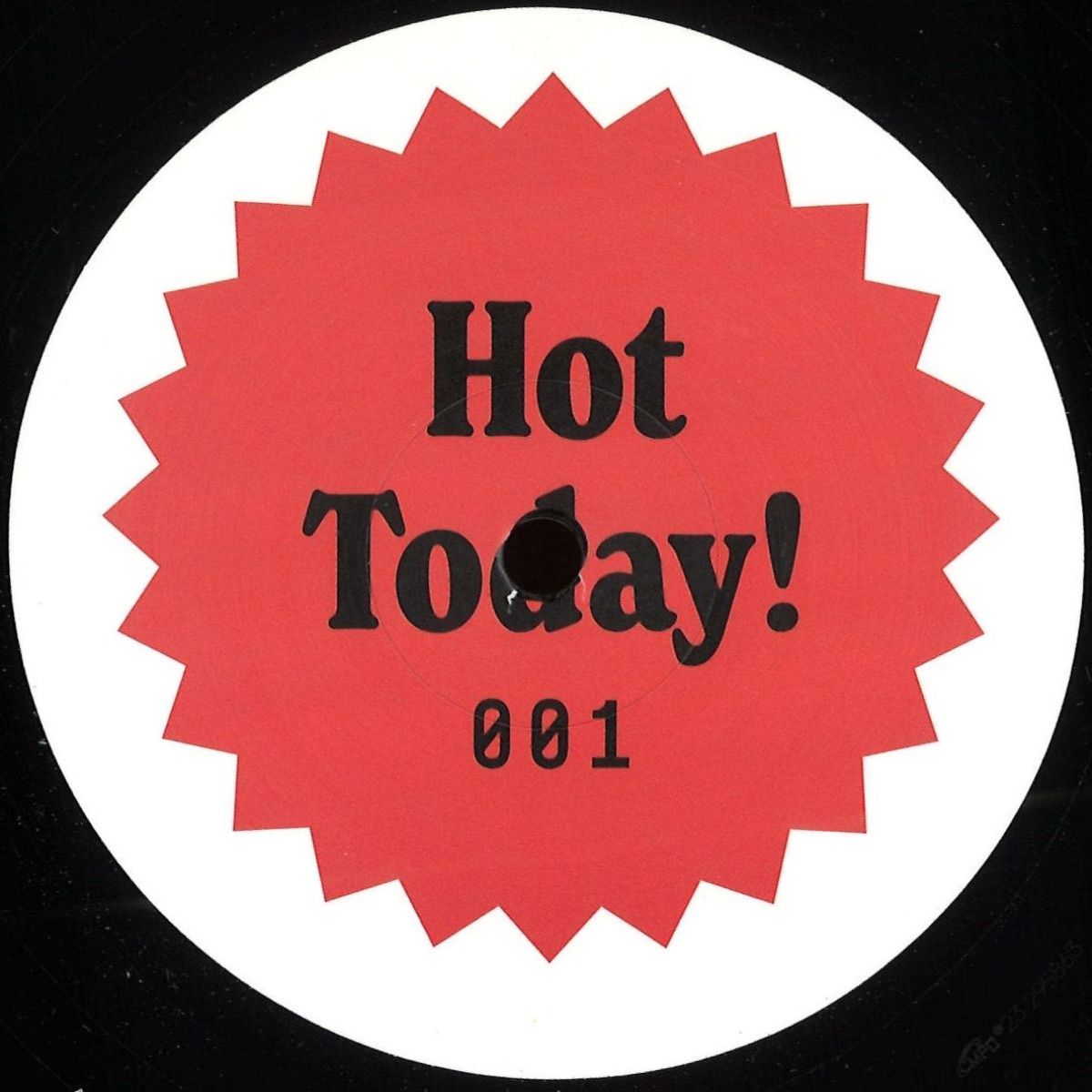 Unknown Artist - Hot Today! 001 | Hot Today! (HT001)