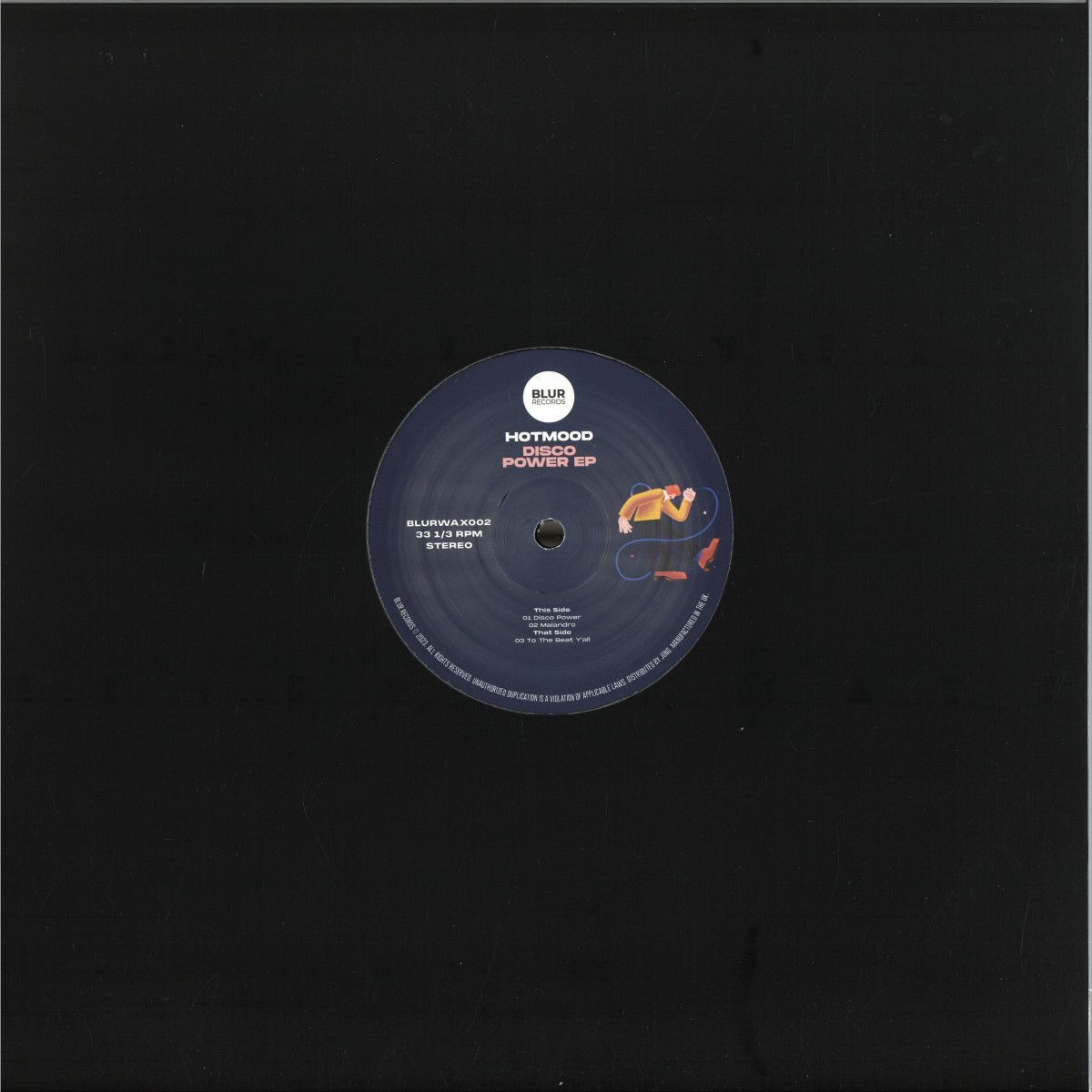 Hotmood - Disco Power EP | BLUR RECORDS (BLURWAX002) - 2