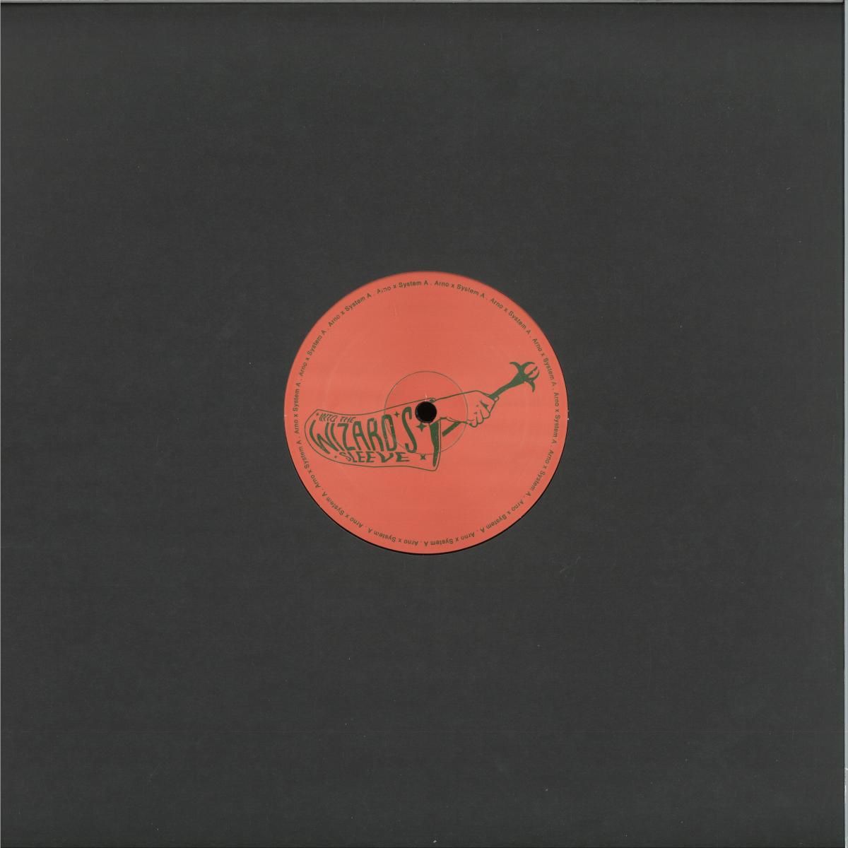 Arno & System A - The Deadliners | Into The Wizard's Sleeve (ITWS010) - main Arno & System A - The Deadliners | Into The Wizard's Sleeve (ITWS010) - main