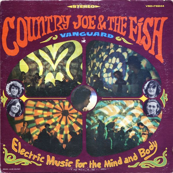 Country Joe And The Fish - Electric Music for the Body and Mind | Vanguard (Vsd-79244) Country Joe And The Fish - Electric Music for the Body and Mind | Vanguard (Vsd-79244)