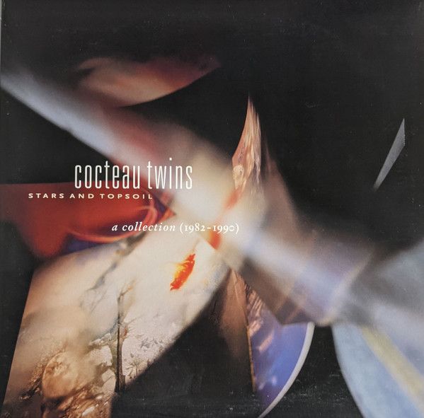 Cocteau Twins - Stars And Topsoil A Collection (1982-1990) | 4AD (CAD 2K19) Cocteau Twins - Stars And Topsoil A Collection (1982-1990) | 4AD (CAD 2K19)