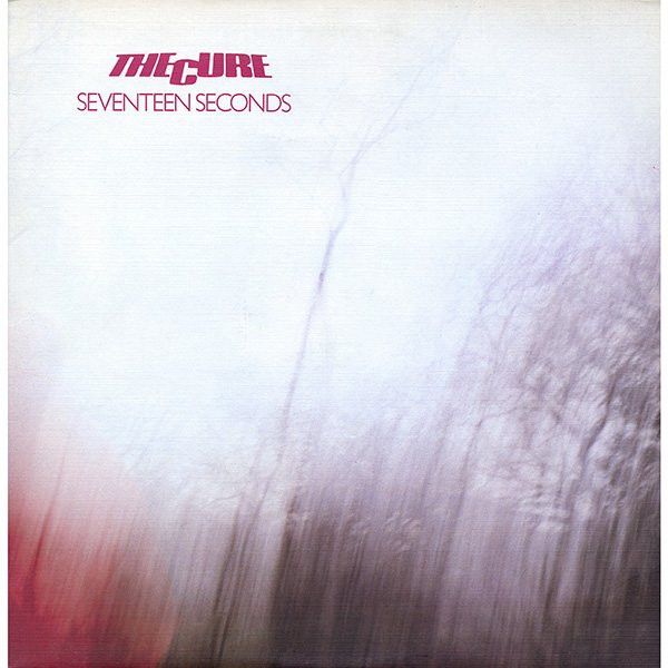 The Cure - Seventeen Seconds | Fiction Records (R1 60784)