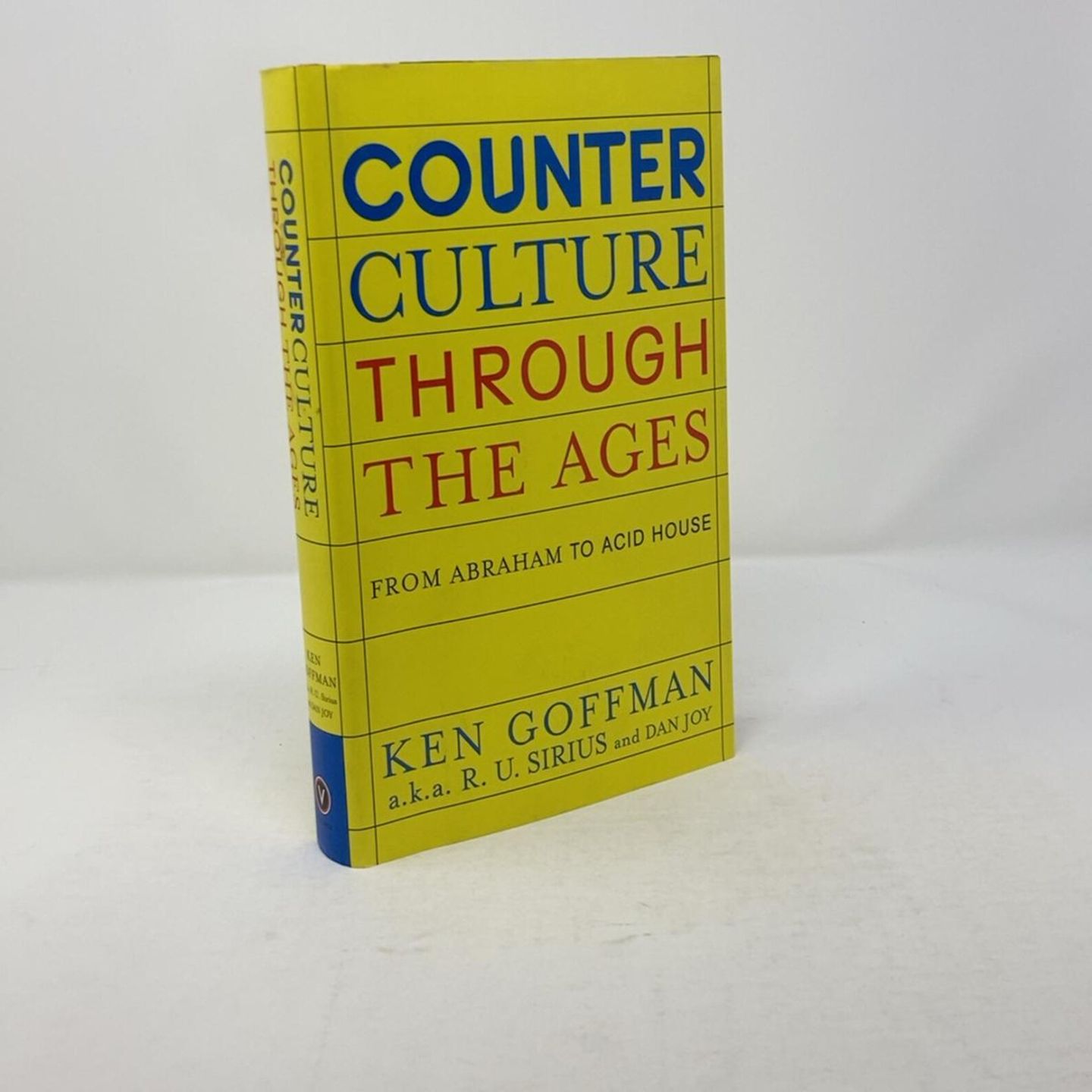 Counterculture Through the Ages- From Abraham to Acid House