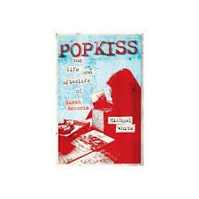 Popkiss The Life and Afterlife of Sarah Records