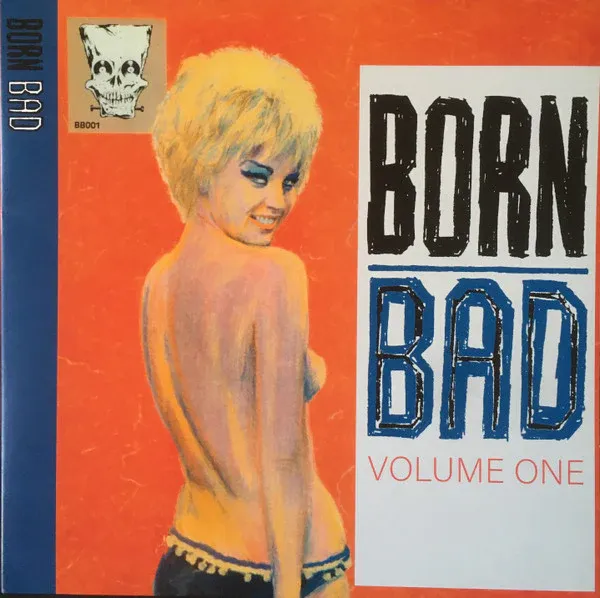 Various - Born Bad Volume One | Born Bad (BB001)