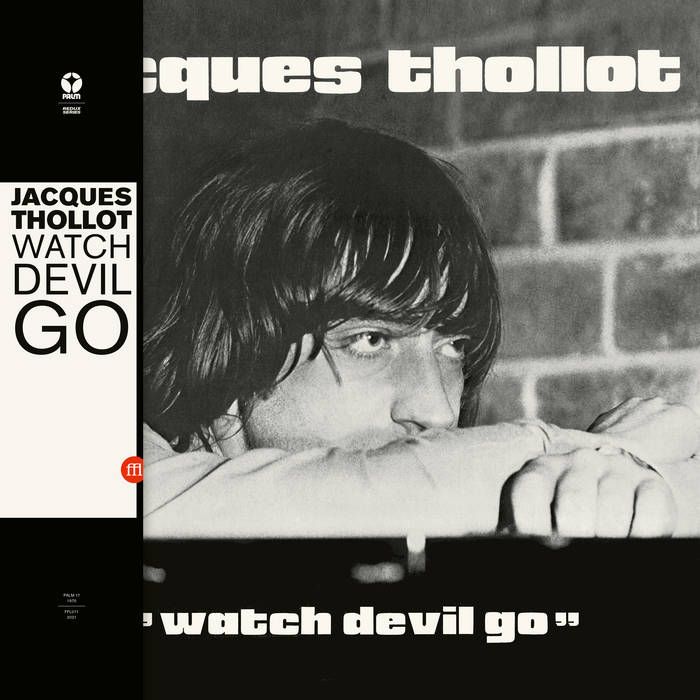 Jacques Thollot - Watch Devil Go | SouffleContinu Records (FFL071) - main Jacques Thollot - Watch Devil Go | SouffleContinu Records (FFL071) - main