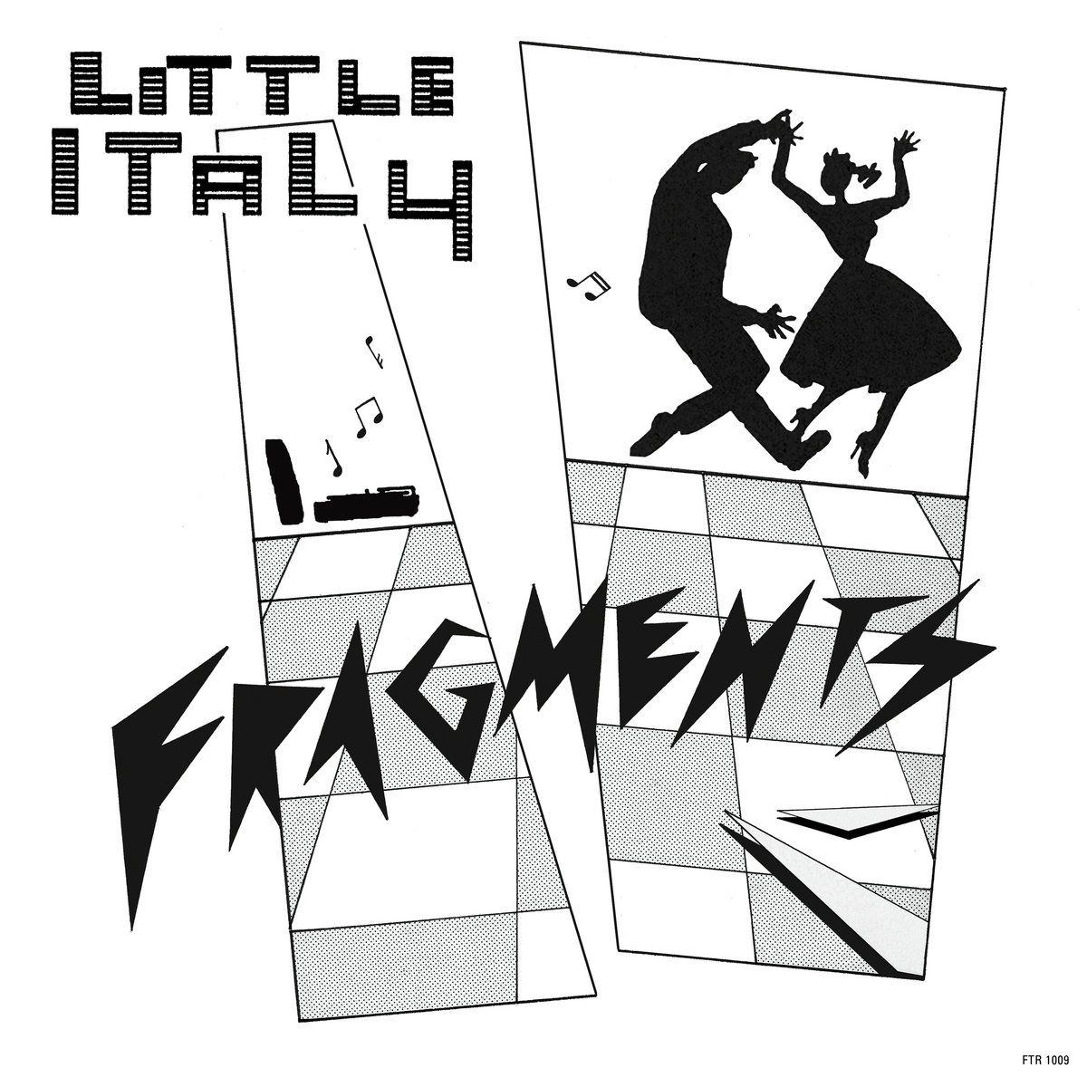 Little Italy - Fragments (1983 - 1985) | Futuribile (FTR1009)