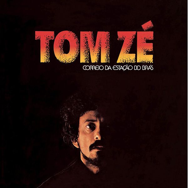 Tom Zé - Correio Da Estação Do Brás | Três Selos Paralelo (TSPL-035)