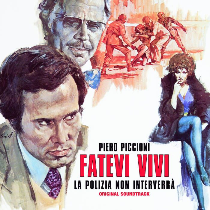 Piero Piccioni - Fatevi Vivi La Polizia Non Interverrà | Musica Per Immagini (MPI-LP010)