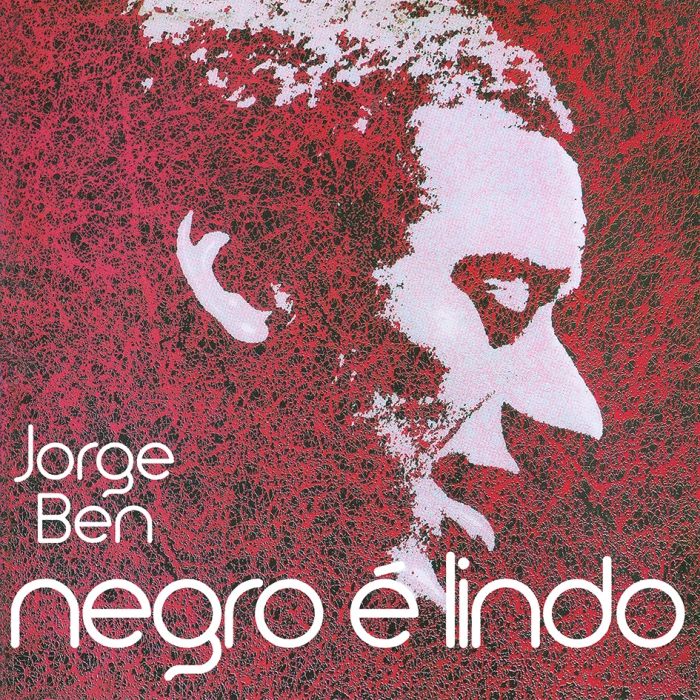 Jorge Ben - Negro É Lindo | Audio Clarity (ACL0086)