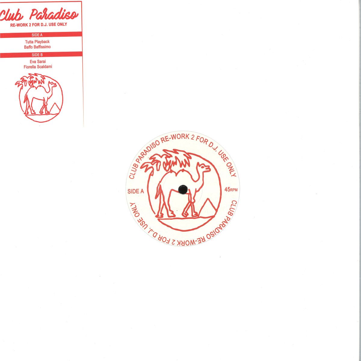 Club Paradiso - Re-work 2 For DJ Use Only EP | Cinedelic Records (CPRW02)