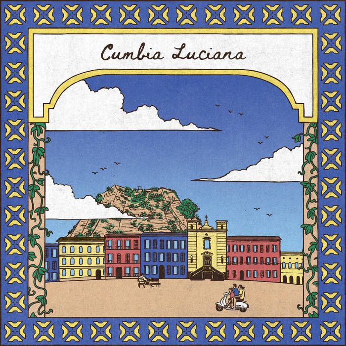 Paolo Petrella - Cumbia Luciana | La Scimmia Records (LSCM03) Paolo Petrella - Cumbia Luciana | La Scimmia Records (LSCM03)