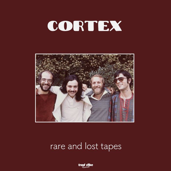 Cortex - Rare And Lost Tapes | Trad Vibe (TVLP29) - main