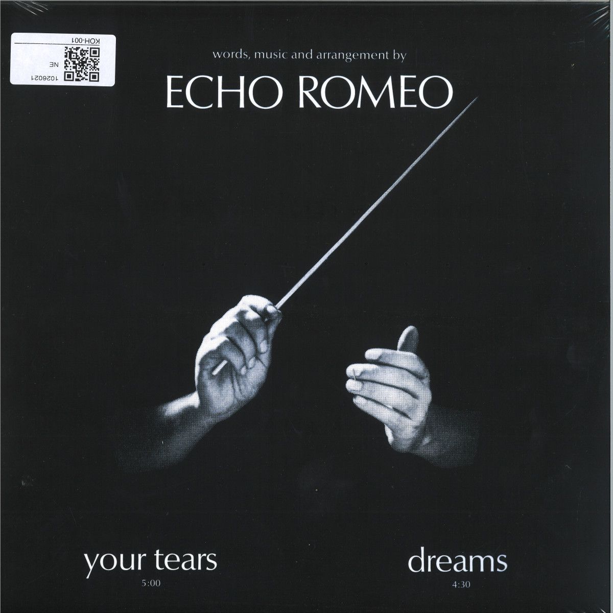 Echo Romeo - Your Tears | Kings Of Harmony (KOH-001)