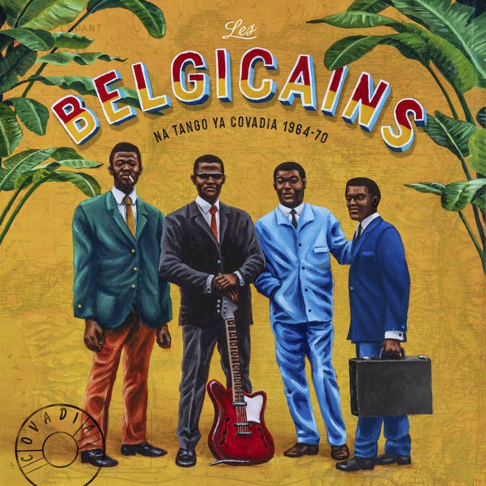 Les Belgicains - Na Tango Ya Covadia 1964-70 | Covadia (Covadia 001) - main Les Belgicains - Na Tango Ya Covadia 1964-70 | Covadia (Covadia 001) - main