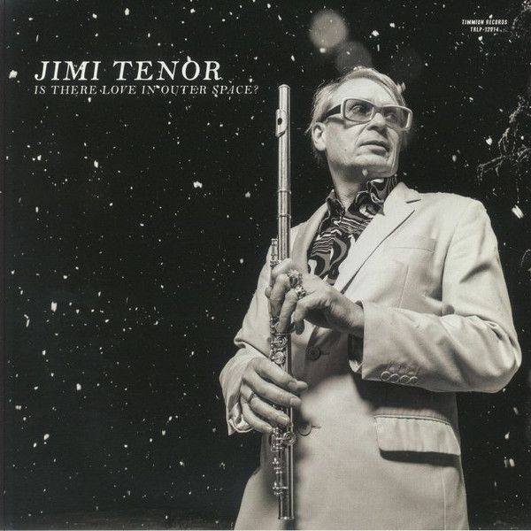 Jimi Tenor - Is There Love In Outer Space? | Timmion Records (TRLP-12014)