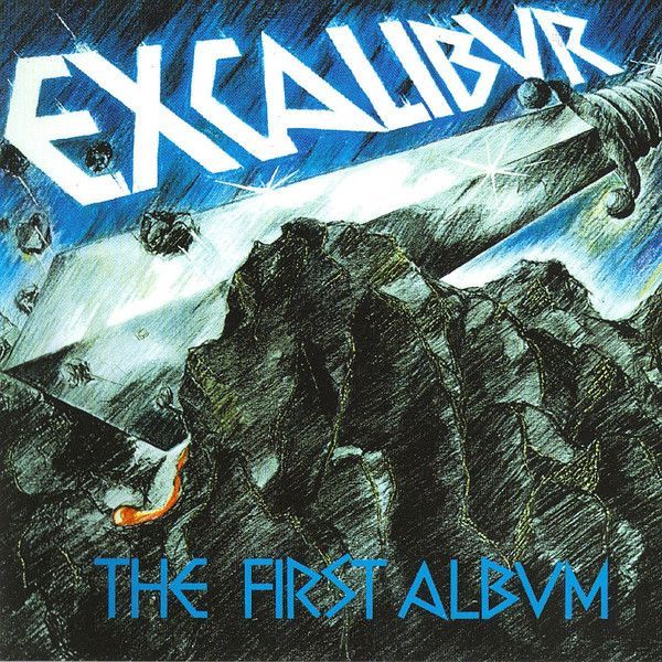 Excalibur - The First Album | Subway Records (EXCA-72)