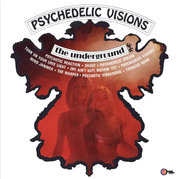The Underground - Psychedelic Visions | Wah Wah Records (LPS141) The Underground - Psychedelic Visions | Wah Wah Records (LPS141)