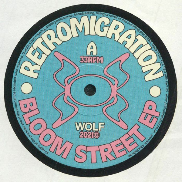 Retromigration - Bloom Street EP | Wolf Music Recordings (WOLFEP061) - main