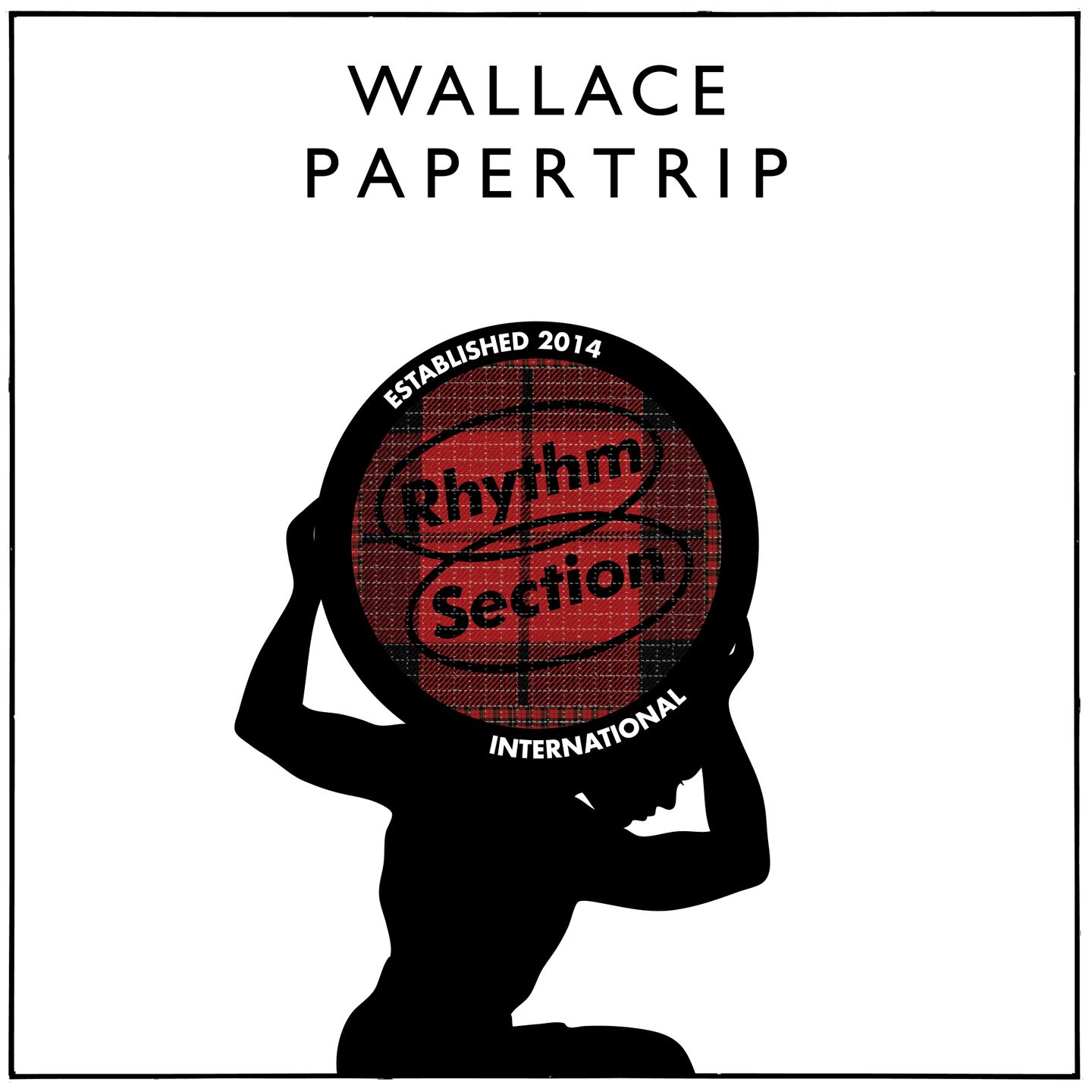 Wallace - Papertrip | Rhythm Section International (RS065)