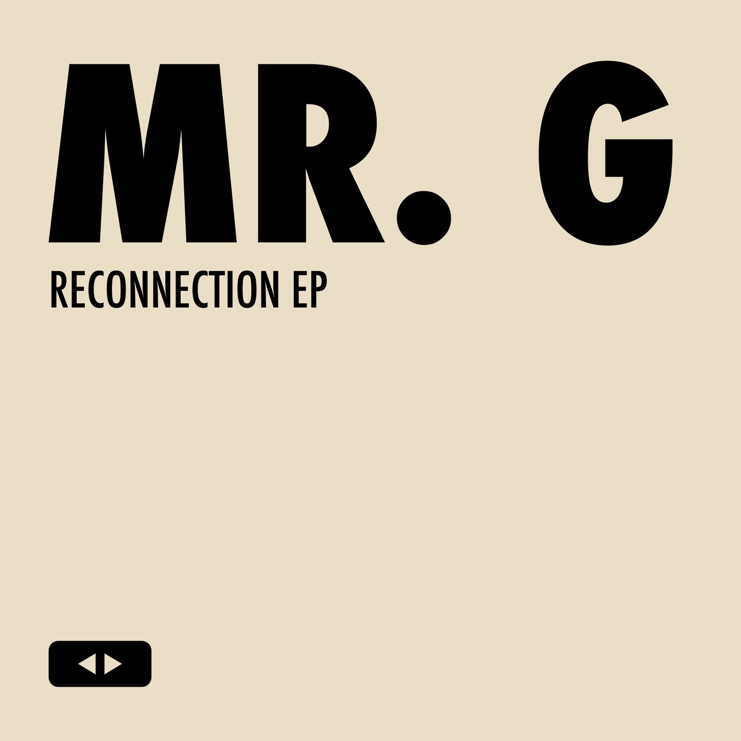 Mr. G - Reconnection EP | Running Back (RB143)