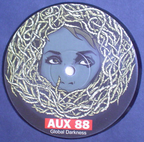 Aux 88 - Global Darkness | Crème Organization (Crème 12-42)