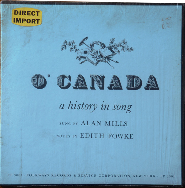 Alan Mills - O' Canada | Folkways Records (FW 3001)