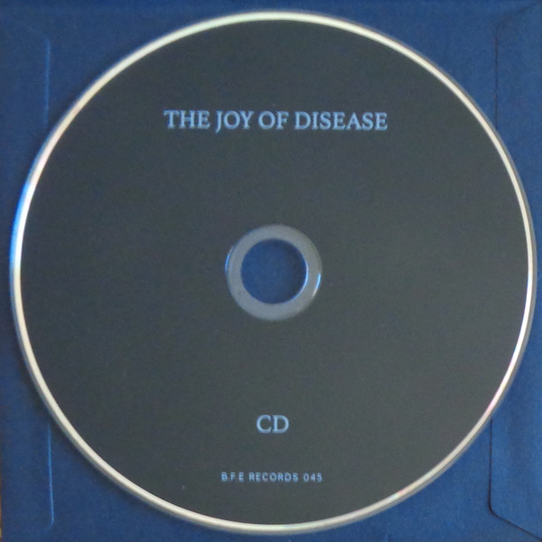 The Joy Of Disease: Demos And Remixes