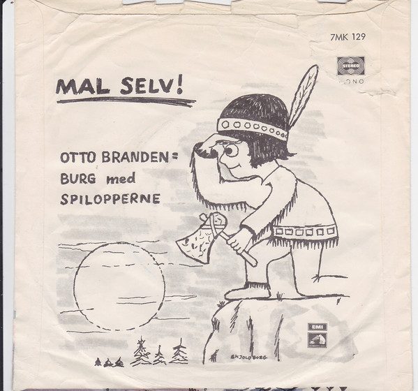 Otto Brandenburg Med Spilopperne - Ki-Mio-Ja-Ki-Ki / Erling + Kaj | His Master's Voice (7MK 129) - 2