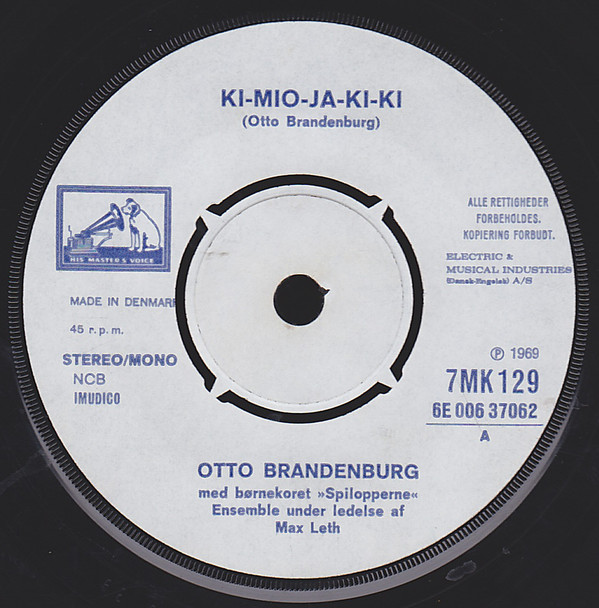 Otto Brandenburg Med Spilopperne - Ki-Mio-Ja-Ki-Ki / Erling + Kaj | His Master's Voice (7MK 129) - 3