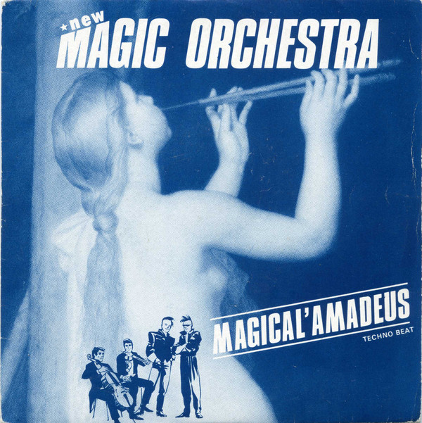 Magical' Amadeus / Let Me New Beat