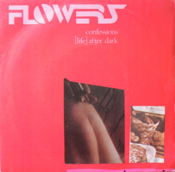 The Flowers - Confessions / [Life] After Dark | Pop Aural (pop 001) - main