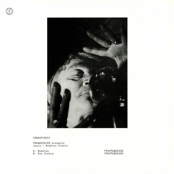 Joyce - Bubbles Siesta  | Crowdspacer (CRWDSPCR 017)