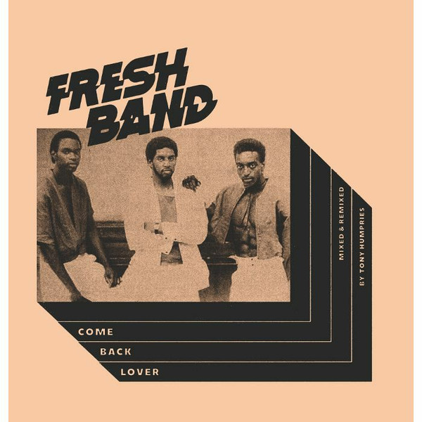 Fresh Band - Come Back Lover | Best Record Italy (BST-X051) - main Fresh Band - Come Back Lover | Best Record Italy (BST-X051) - main