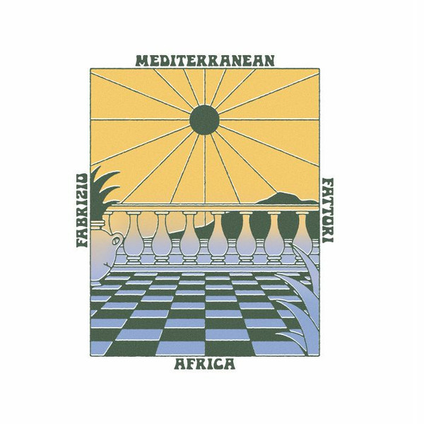 Fabrizio Fattori - Mediterranean Africa | Best Record Italy (BST-X052) - main Fabrizio Fattori - Mediterranean Africa | Best Record Italy (BST-X052) - main