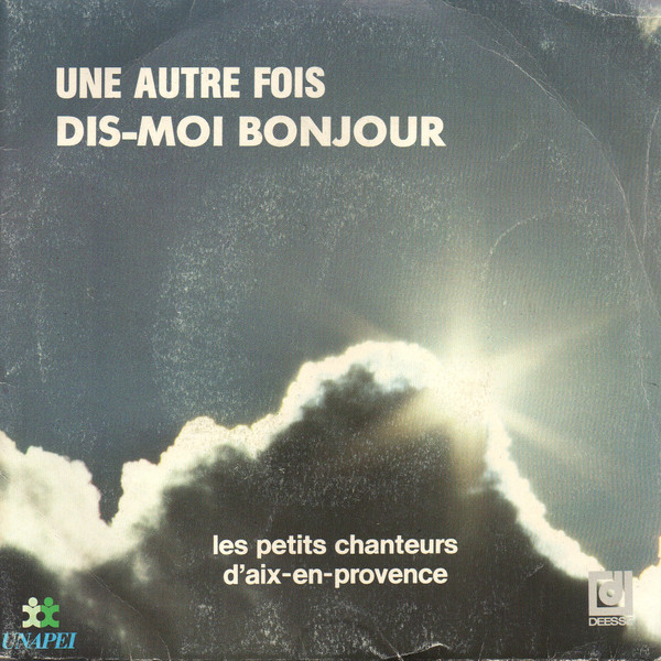 Une Autre Fois Dis-moi Bonjour