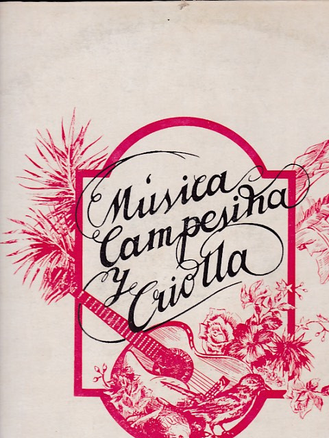 Musica Campesina Y Criolla