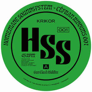 Krikor - Gun Clash Riddim | Homemade Soundsystem (HSS 001)
