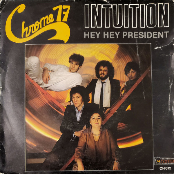 Intuition / Hey Hey President